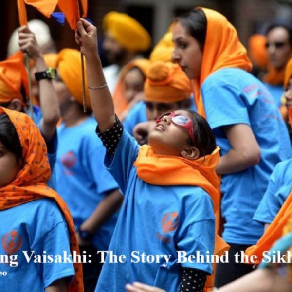 Celebrating Vaisakhi The Story Behind the Sikh Festival